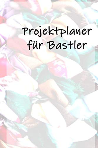 Projektplaner für Bastler: in Hessisch Gerippt von Independently published